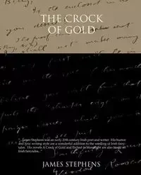 The Crock of Gold - James Stephens