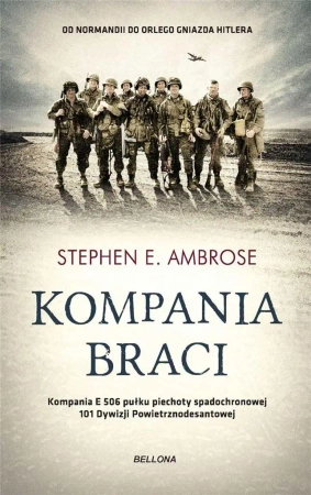 Kompania braci - Stephen Ambrose E.