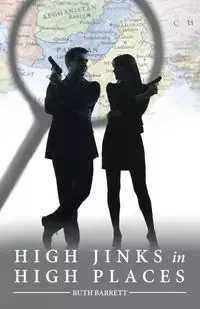 High Jinks in High Places - Barrett Ruth