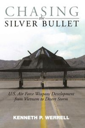 Chasing the Silver Bullet - P. Kenneth Werrell