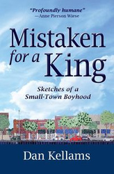 Mistaken for a King - Dan Kellams