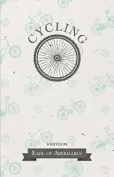 Cycling - Earl Abermarle of