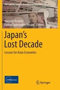 Japan's Lost Decade - Yoshino Naoyuki
