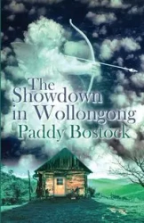 The Showdown in Wollongong - Bostock Paddy