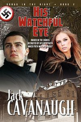 His Watchful Eye - Jack Cavanaugh