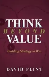 Think Beyond Value - David Flint