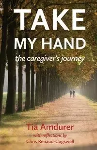 Take My Hand - Tia Amdurer