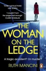 The Woman on the Ledge - Mancini, Ruth