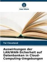 Auswirkungen der LAN/WAN-Sicherheit auf Datenbanken in Cloud-Computing-Umgebungen - Cleveland Tai