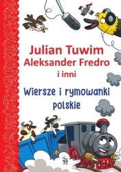 Wiersze i rymowanki polskie (Tuwim, Fredro i inni) - Julian Tuwim, Aleksander Fredro