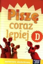 Już W Szkole Nowe 1 Piszę coraz lepiej D NE - Bożena Kotulska