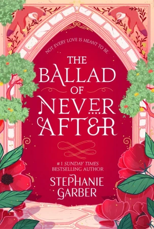 The Ballad of Never After wer. angielska - Stephanie Garber