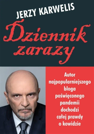 Dziennik zarazy - Jerzyy Karwelis