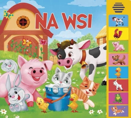 Na wsi. Książeczka dźwiękowa - Katarzyna Campbell