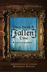 Once Upon A [Fallen] Time - Ahsan Samreen