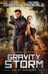 Gravity Storm - Tom Dublin