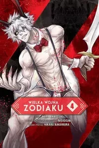 Wielka Wojna Zodiaku #04 - Akatsuki Akira