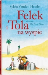 Felek i Tola na wyspie - Sylvia Vanden Heede