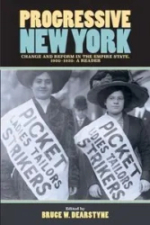 Progressive New York - Bruce W. Dearstyne