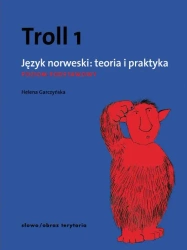 Troll 1. Język norweski: teoria i praktyka PP - Helena Garczyńska