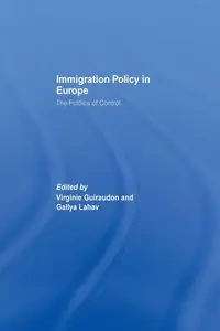 Immigration Policy in Europe - Guiraudon Virginie