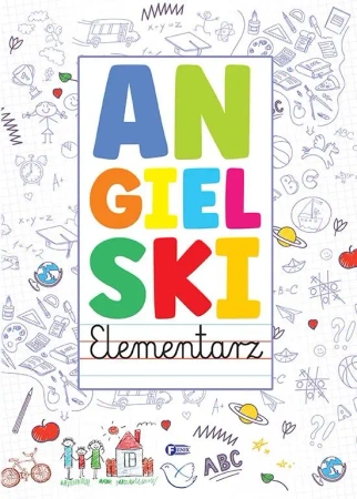 Angielski elementarz - praca zbiorowa