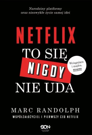 eBook Nettlix. To się nigdy nie uda - Marc Randolph epub mobi