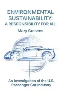 Environmental Sustainability - Mary Gresens