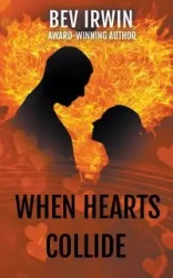 When Hearts Collide - IRWIN BEV