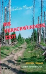 Die verschwundene Zeit - Charlotte Camp