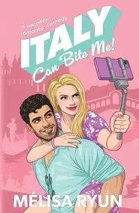 Italy Can Bite Me - Ryun MéLisa