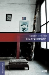 eBook Kuba. Syndrom wyspy - Krzysztof Jacek Hinz epub mobi