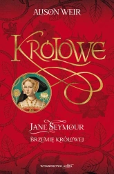 eBook Jane Seymour Brzemię królowej - Alison Weir mobi epub