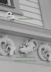 Providence. Opatrznościowa książka do pisania - Agnieszka Taborska