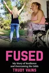 FUSED - Trudy Vains