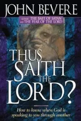 Thus Saith the Lord - John Bevere