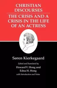Christian Discourses - Kierkegaard Søren