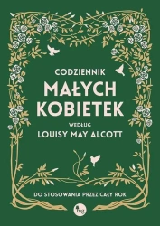 Codziennik małych kobietek - Louisa May Alcott