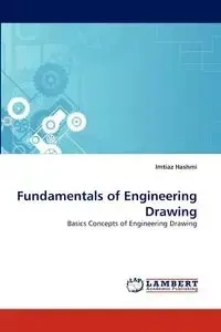 Fundamentals of Engineering Drawing - Hashmi Imtiaz