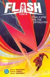 Flash. Tom 2. Póki czas się nie zatrzyma - Simon Spurrier