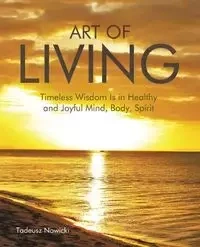 Art of Living - Tadeusz Nowicki