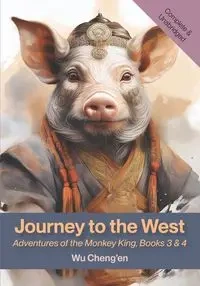 Journey to the West. Księga 3-4 - Cheng'en Wu