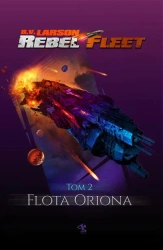 eBook Rebel Fleet. Tom 2. Flota Oriona - B.V. Larson epub mobi