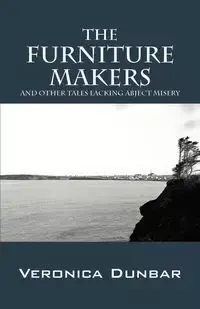 The Furniture Makers - Veronica Dunbar