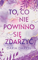 eBook To, co nie powinno się zdarzyć - Daria Darkss epub