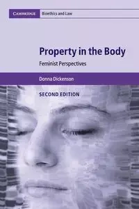 Property in the Body - Donna Dickenson