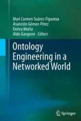Ontology Engineering in a Networked World - Suárez-Figueroa Mari Carmen