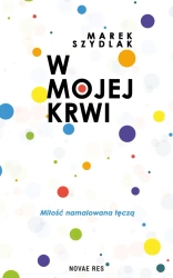 eBook W mojej krwi - Marek Szydlak epub mobi