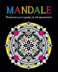 Rozpocznij przygodę ze zdrapywaniem! Mandale - zbiorowa praca