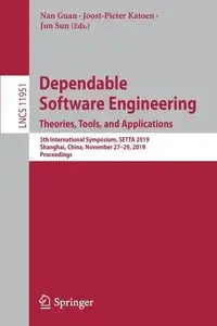 Dependable Software Engineering. Theories, Tools, and Applications - Guan Nan